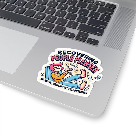Recovering People Pleaser Sticker — Fun Self-Care Vinyl Decal