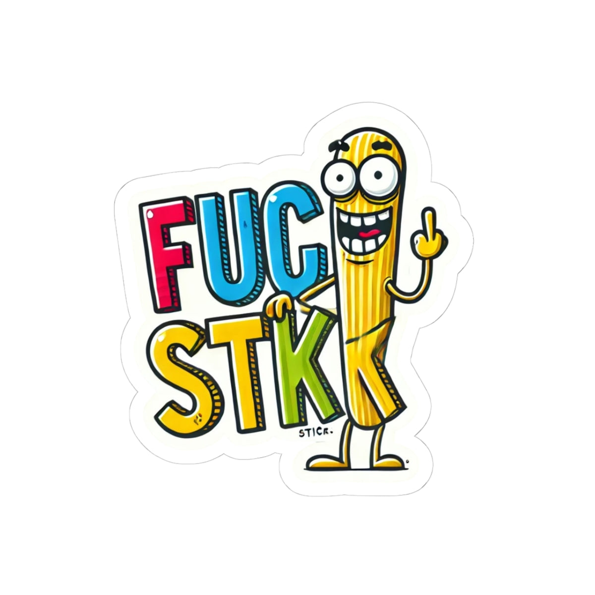 Kiss-Cut Sticker — Bold Cartoon Pasta Character with 'FUC STKK' Graphic (Funny Laptop Decal)
