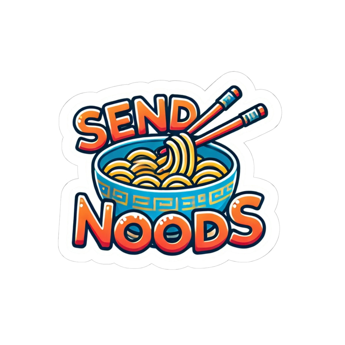 Send Noods Ramen Sticker – Funny Foodie Kiss-Cut Sticker for Laptops & Water Bottles